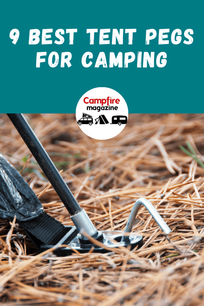 9 Best Tent Pegs For Camping | Campfire Magazine