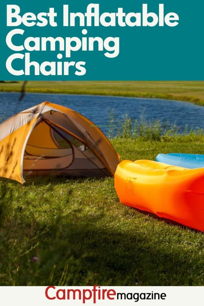 Best Inflatable Camping Chairs (Our Top 5 Guide) Campfire Magazine