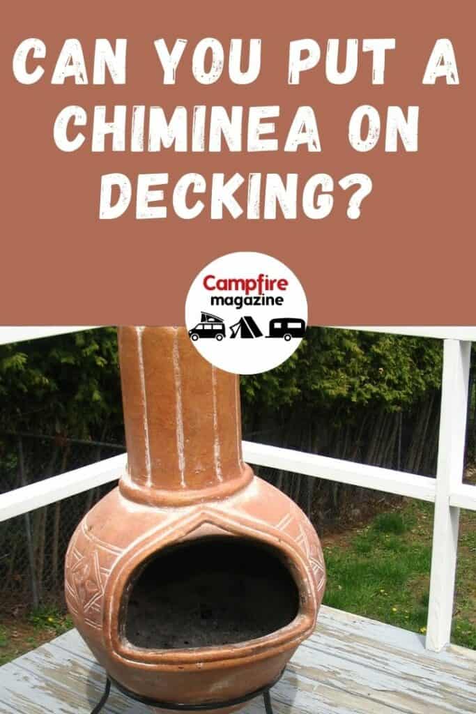 Can You Put A Chiminea On Decking? (Will It Effect The Wood) Campfire Magazine