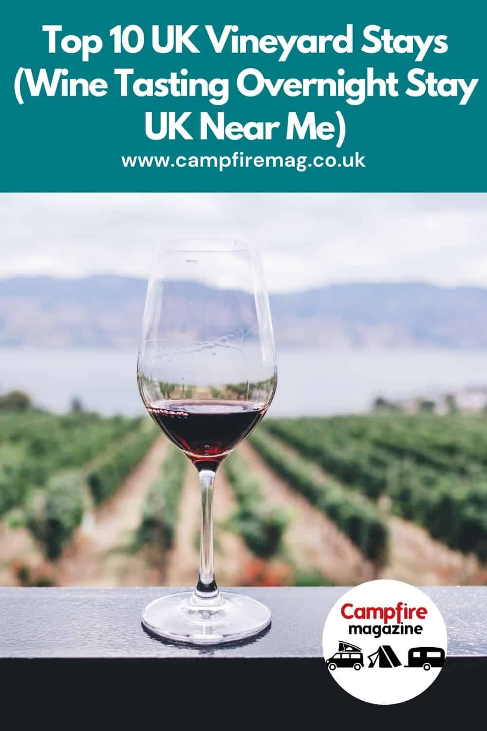 Top 10 UK Vineyard Stays Wine Tasting Overnight Stay UK Near Me