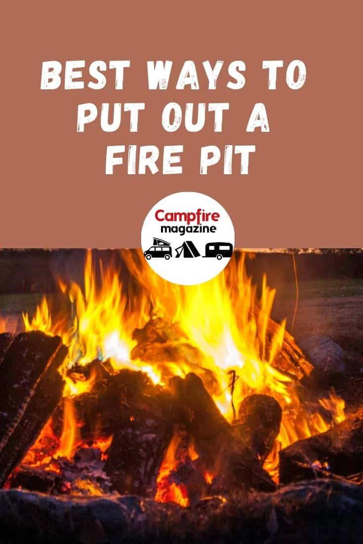 Fire Pit Our Helpful Guide, How To Put Out A Wood Fire Pit
